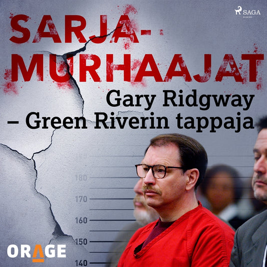 Gary Ridgway – Green Riverin tappaja – Ljudbok