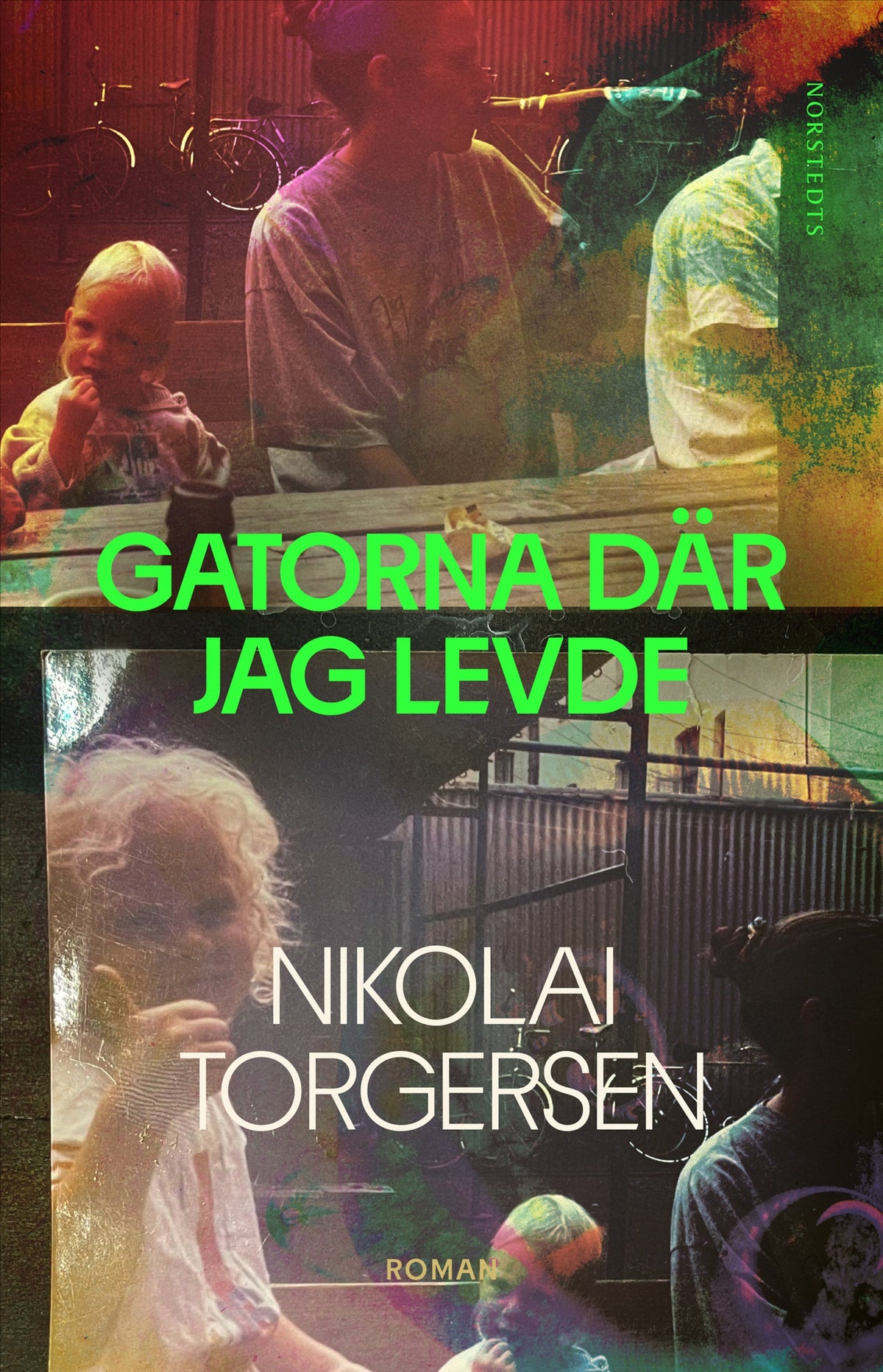 Gatorna där jag levde – E-bok