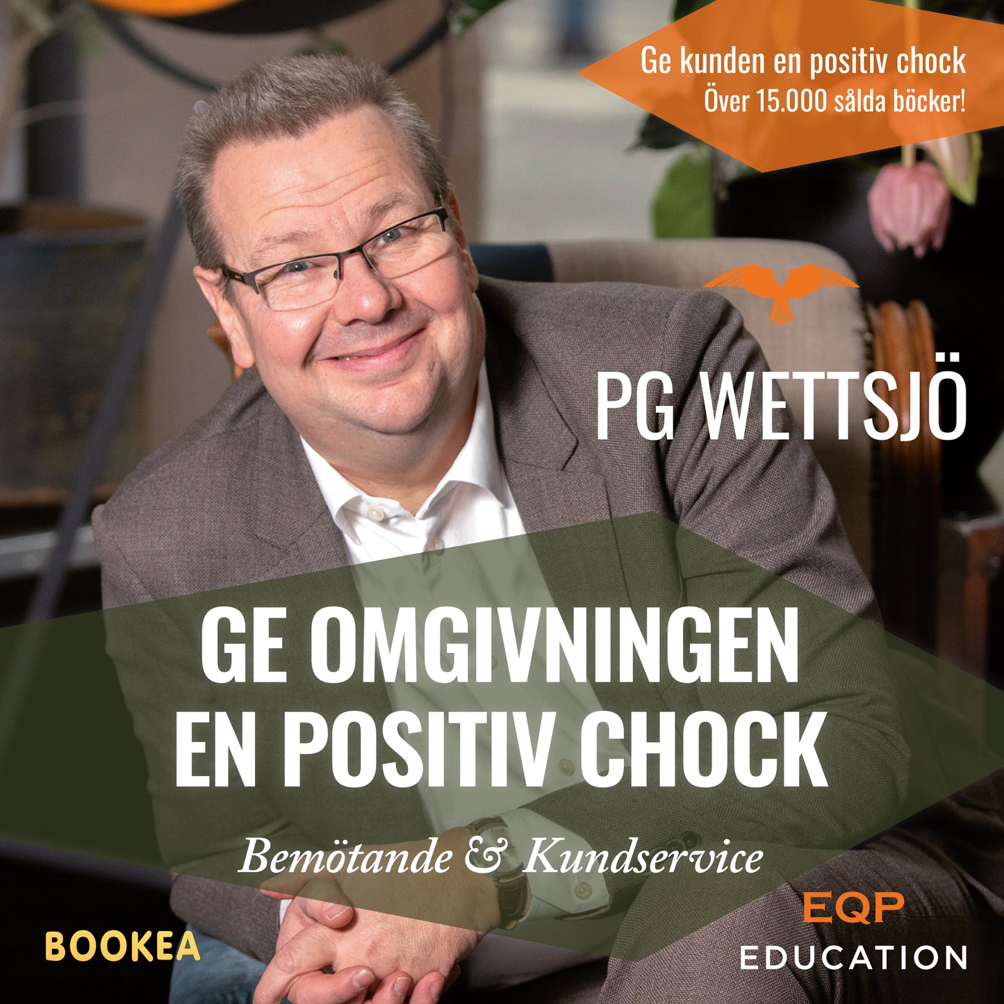 Ge omgivningen en positiv chock – Ljudbok