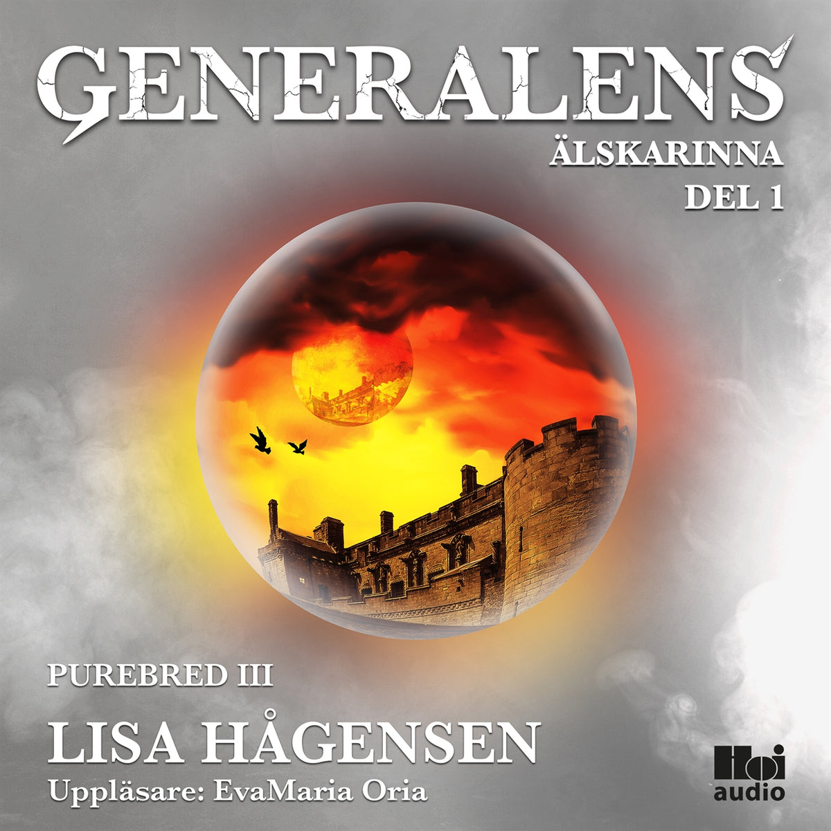 Generalens älskarinna, Del 1 – Ljudbok