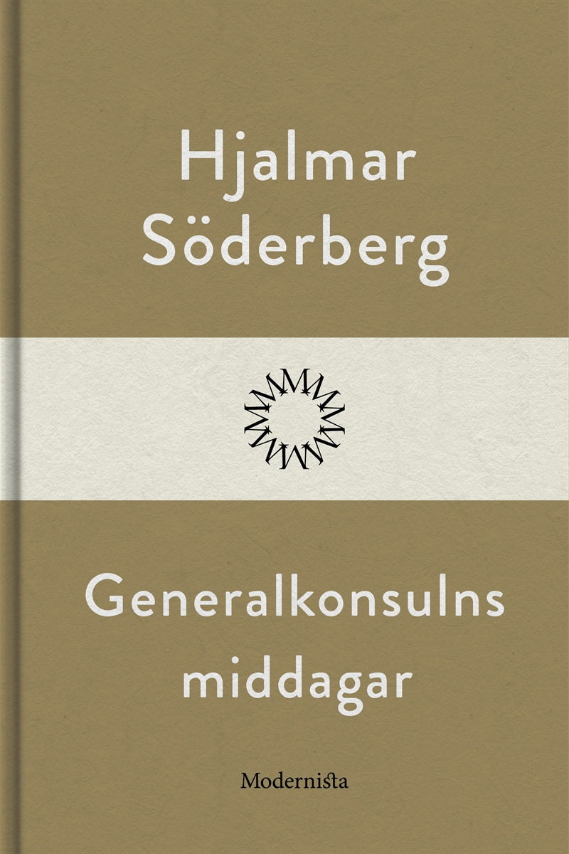 Generalkonsulns middagar – E-bok