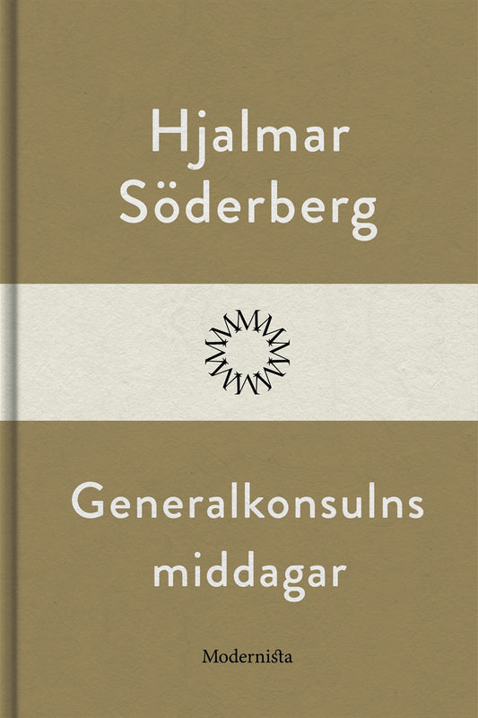 Generalkonsulns middagar – E-bok