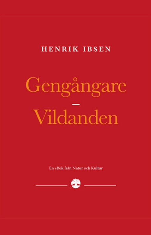 Gengångare ; Vildanden – E-bok