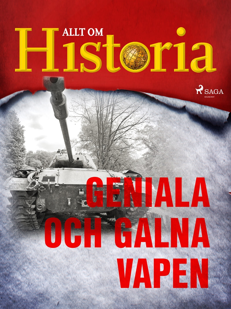 Geniala och galna vapen – E-bok