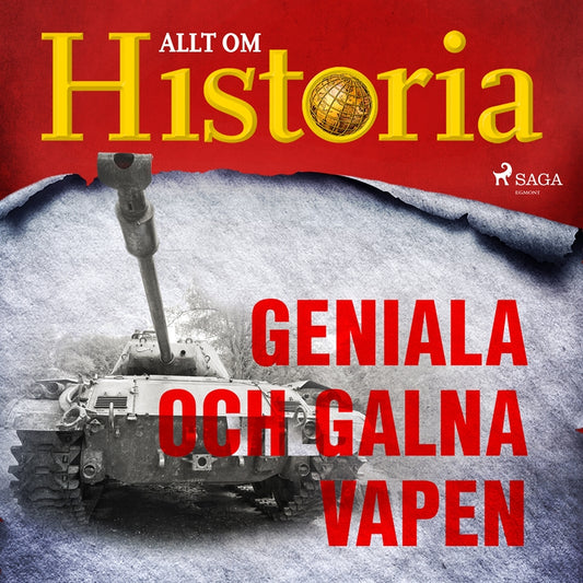 Geniala och galna vapen – Ljudbok