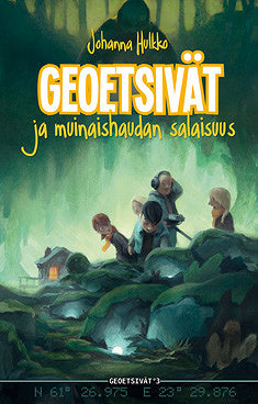 Geoetsivät ja muinaishaudan salaisuus – E-bok