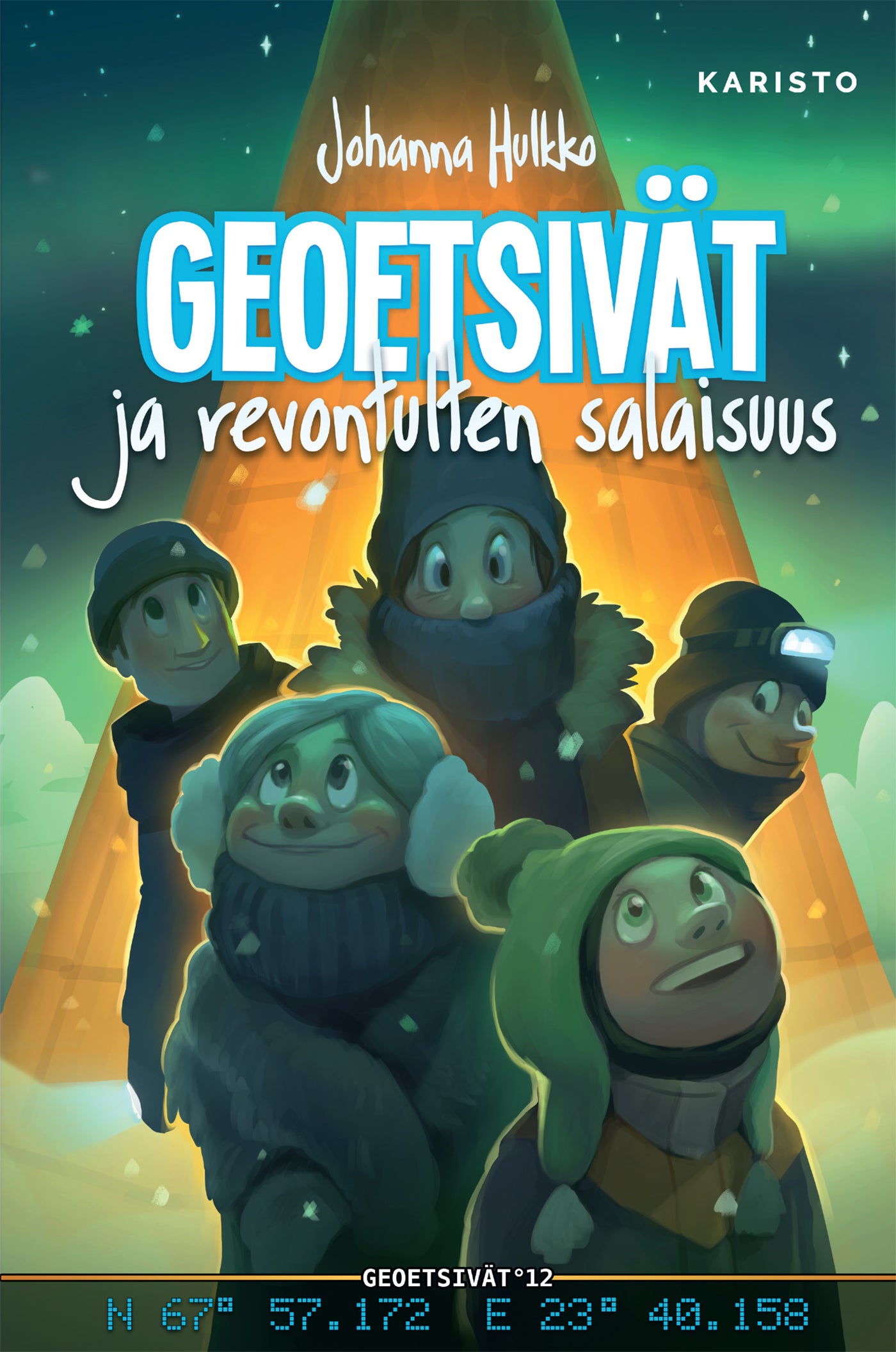 Geoetsivät ja revontulten salaisuus – E-bok