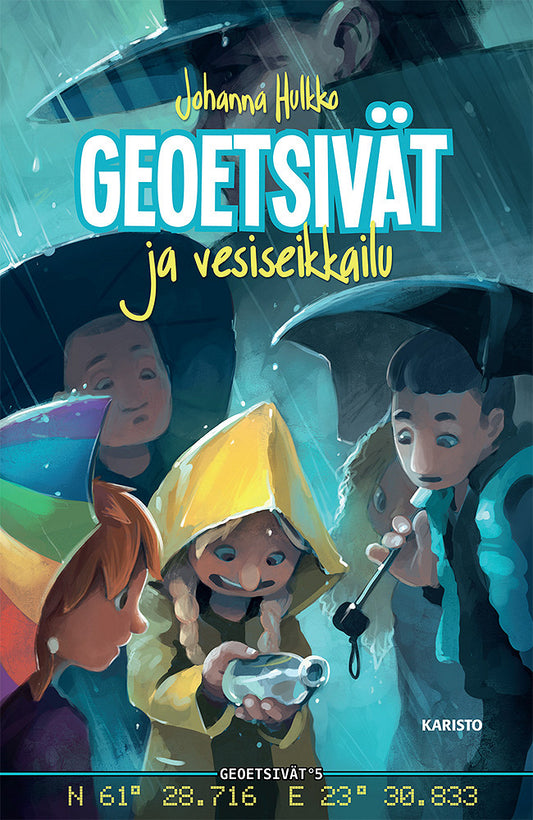 Geoetsivät ja vesiseikkailu – E-bok