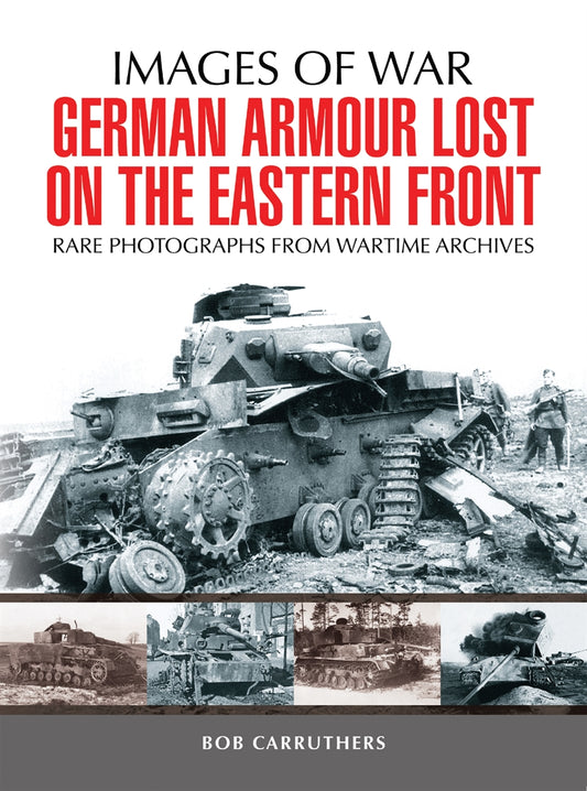 German Armour Lost on the Eastern Front – E-bok