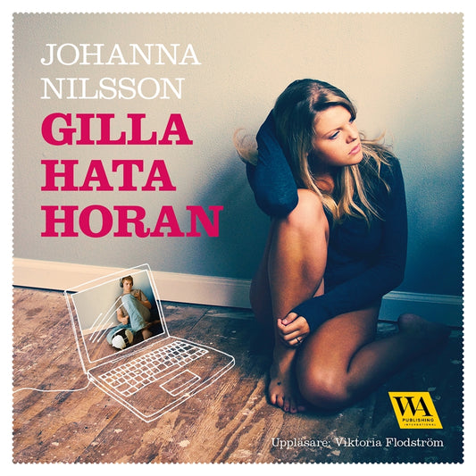 Gilla hata horan – Ljudbok