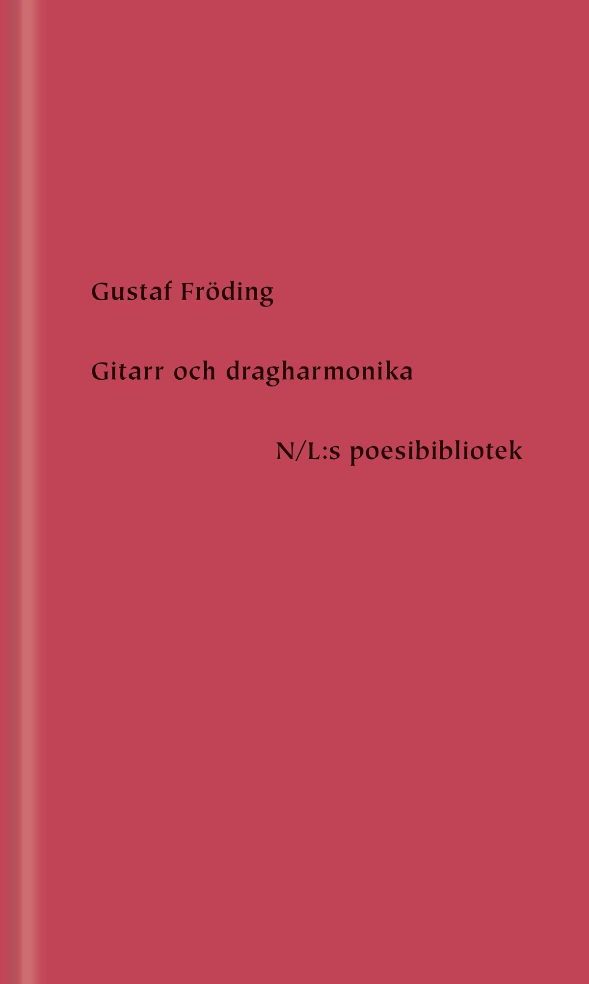 Gitarr och dragharmonika – E-bok