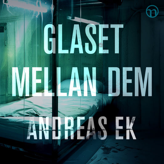 Glaset mellan dem – Ljudbok