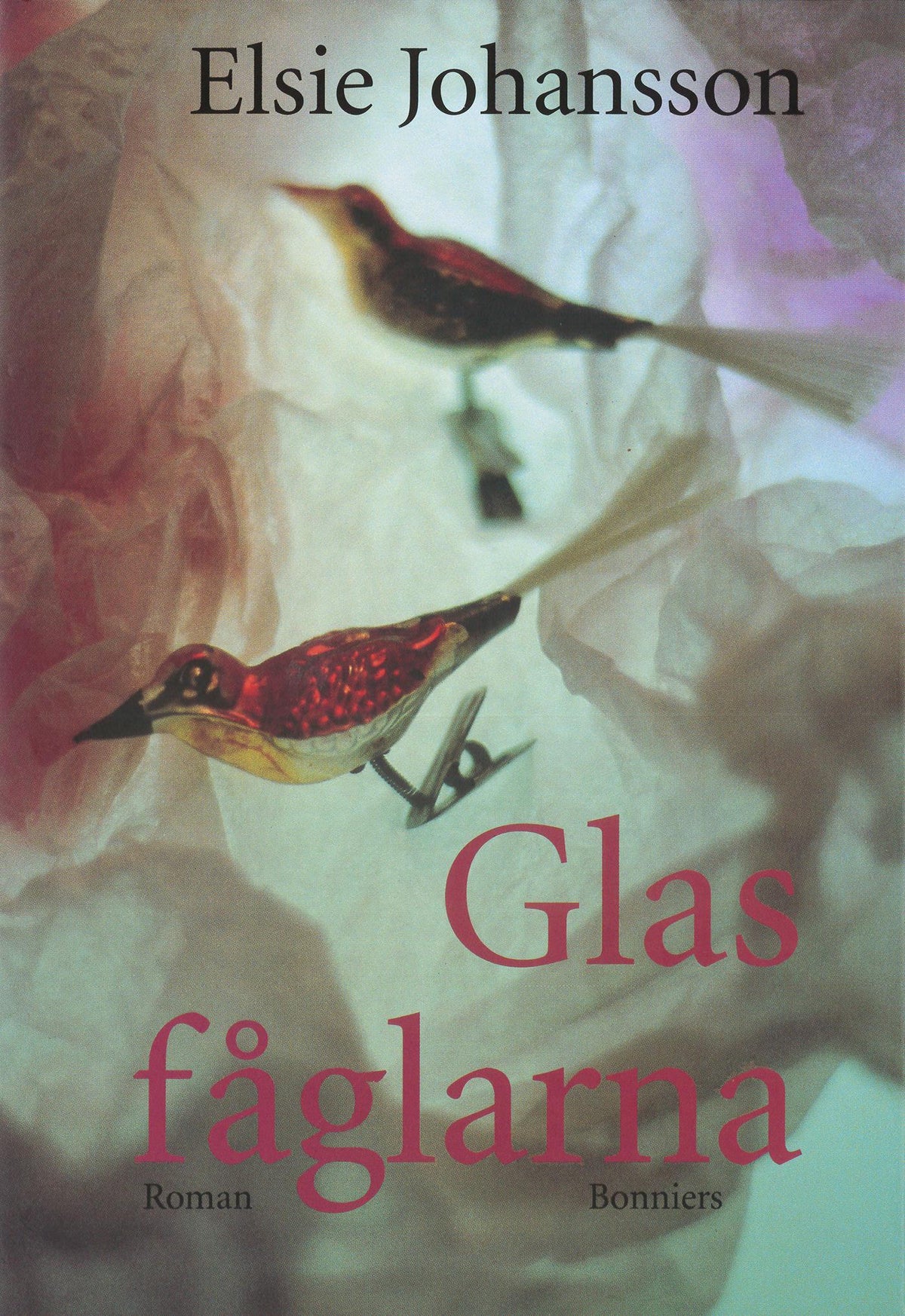 Glasfåglarna – E-bok