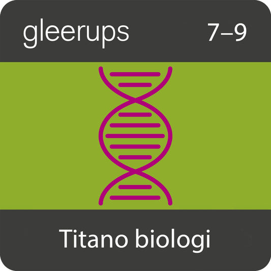 Gleerups Titano biologi 7-9, dig läromedel, elev, 12 mån