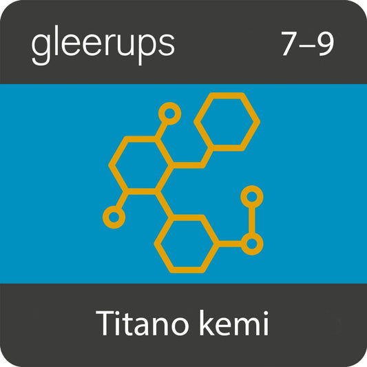 Gleerups Titano kemi 7-9, digitalt läromedel, lärare, 12 mån (OBS! Endast för lärare)