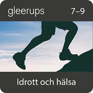 Gleerups idrott och hälsa 7-9, digitalt läromedel, lärare, 1 (OBS! Endast för lärare)