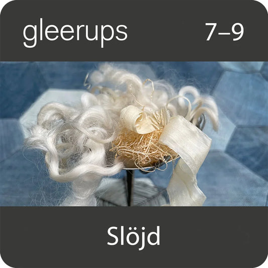 Gleerups slöjd 7 - 9, digitalt läromedel, lärare, 12 mån (OBS! Endast för lärare)
