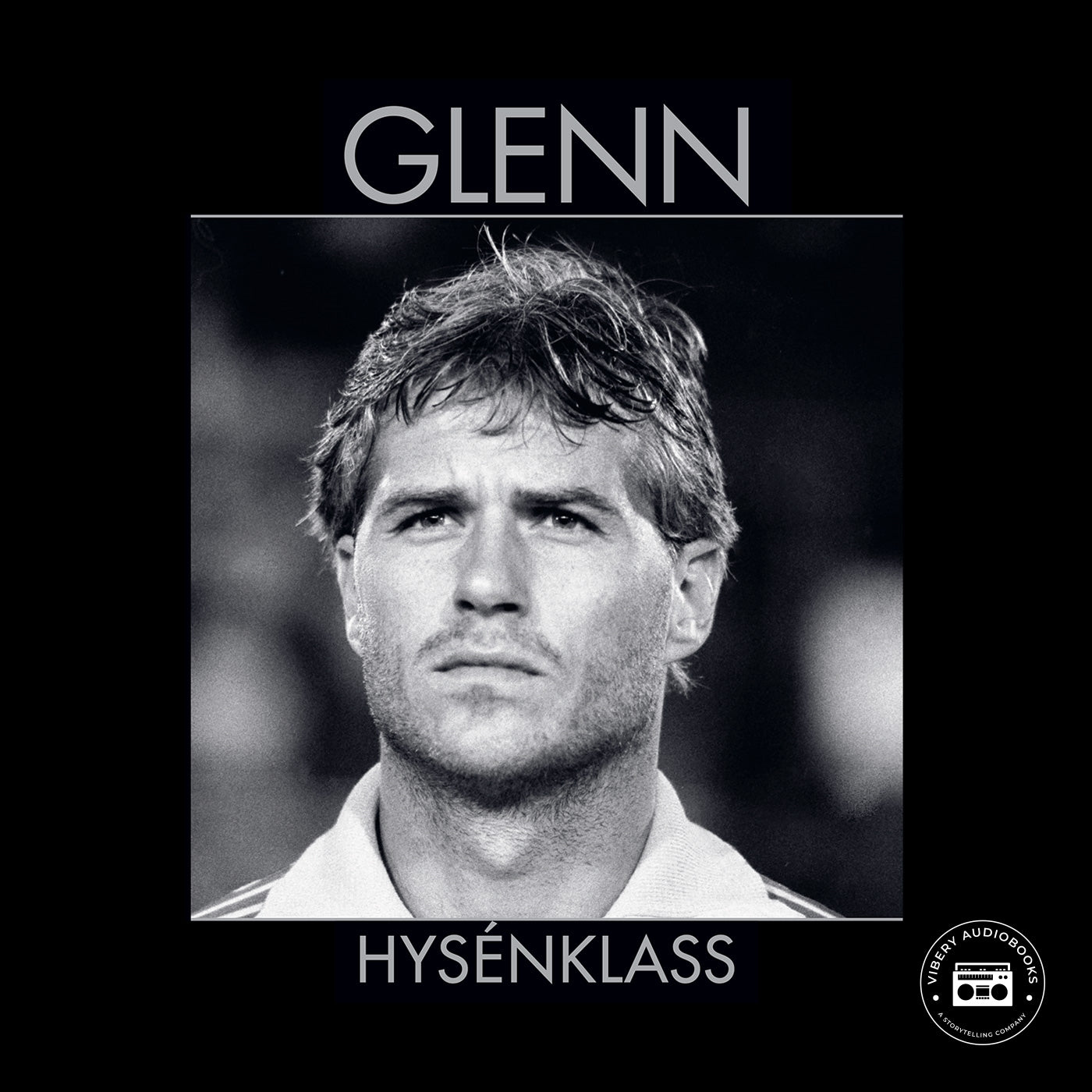 Glenn Hysénklass – Ljudbok