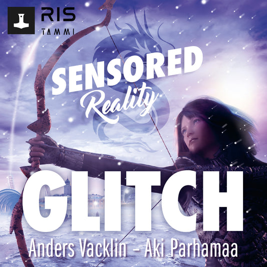 Glitch. Sensored Reality 2 – Ljudbok