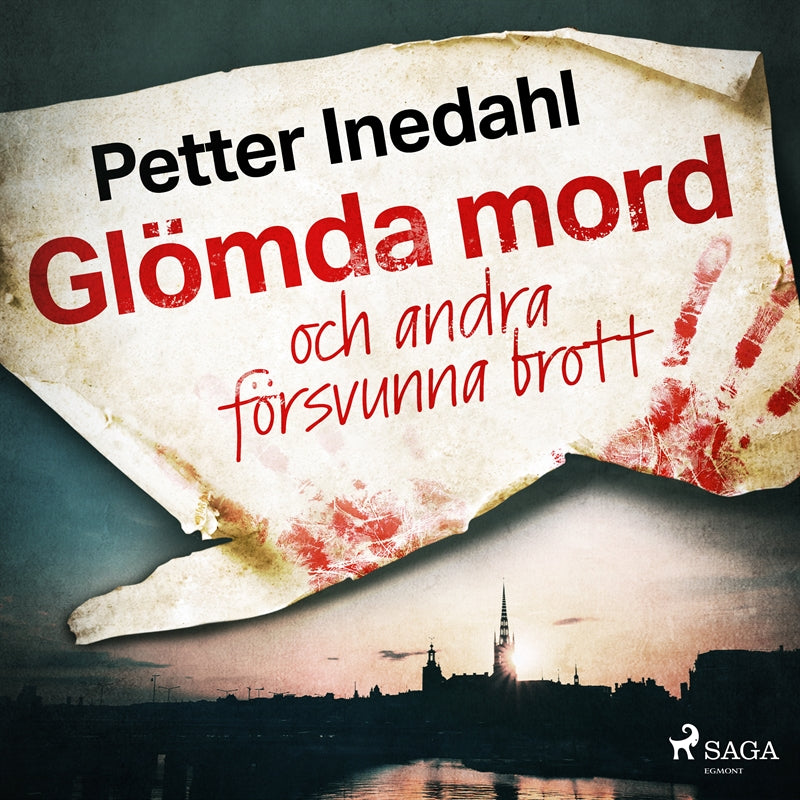 Glömda mord och andra försvunna brott – Ljudbok