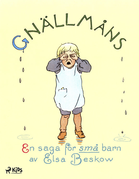Gnällmåns – E-bok