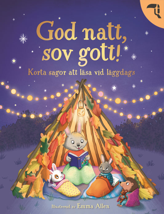 God natt, sov gott! : korta sagor att läsa vid läggdags – E-bok