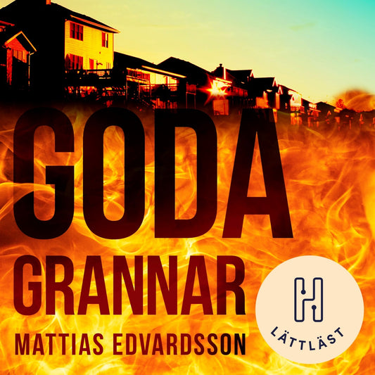 Goda grannar (lättläst) – Ljudbok