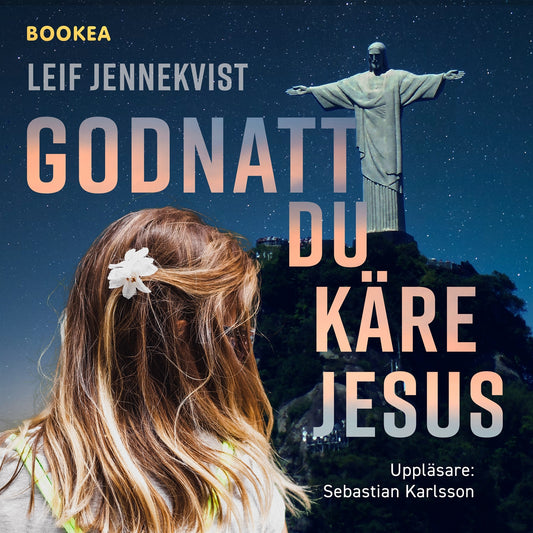 Godnatt du käre Jesus : kriminalroman om ett brott – Ljudbok