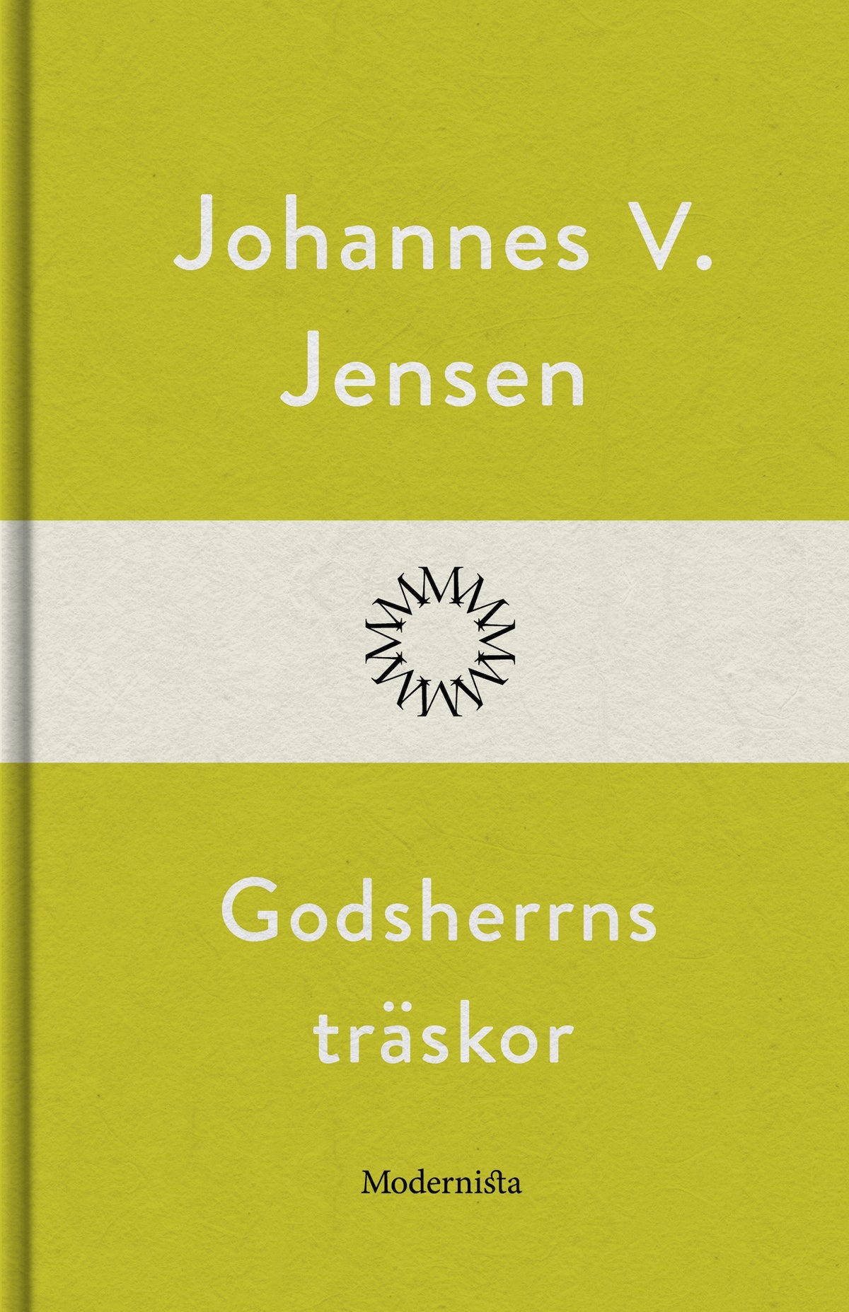 Godsherrns träskor – E-bok