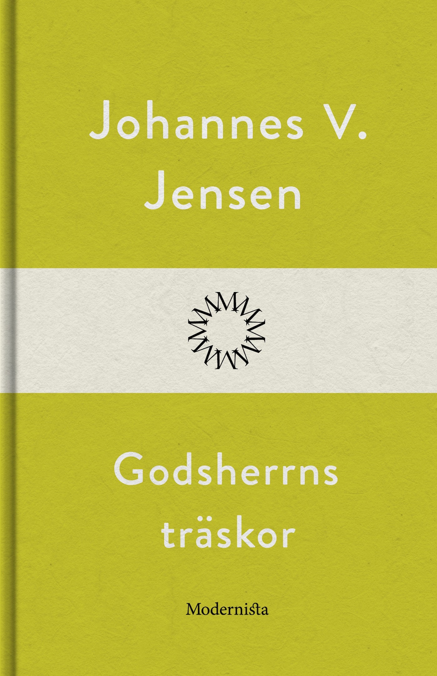 Godsherrns träskor – E-bok