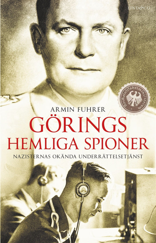 Görings hemliga spioner. Nazisternas okända underrättelsetjänst  – E-bok