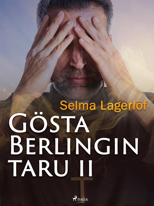 Gösta Berlingin taru 2 – E-bok