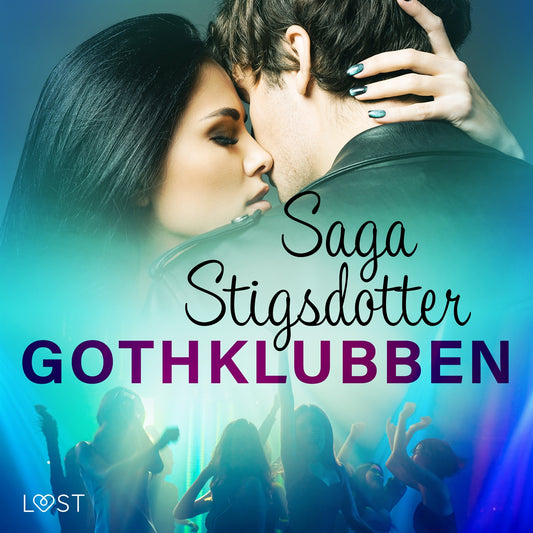 Gothklubben - erotisk novell – Ljudbok