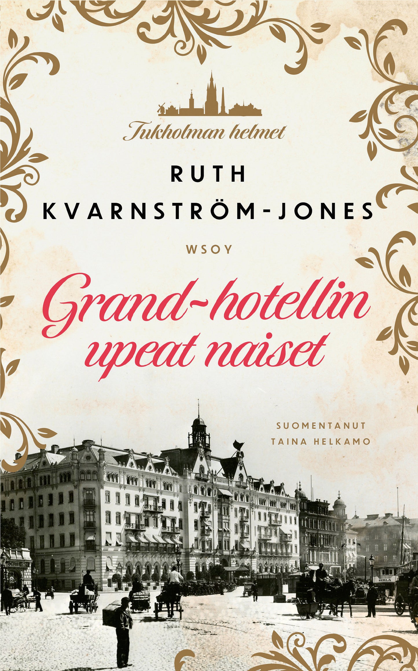 Grand-hotellin upeat naiset – E-bok