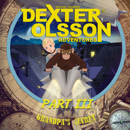 Grandpa's Secret: Part 3 – Ljudbok