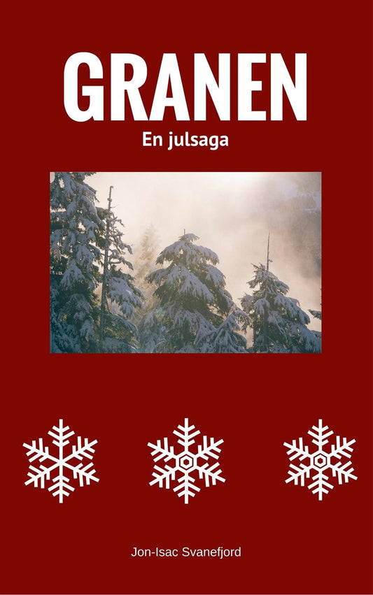 Granen: En julsaga – E-bok