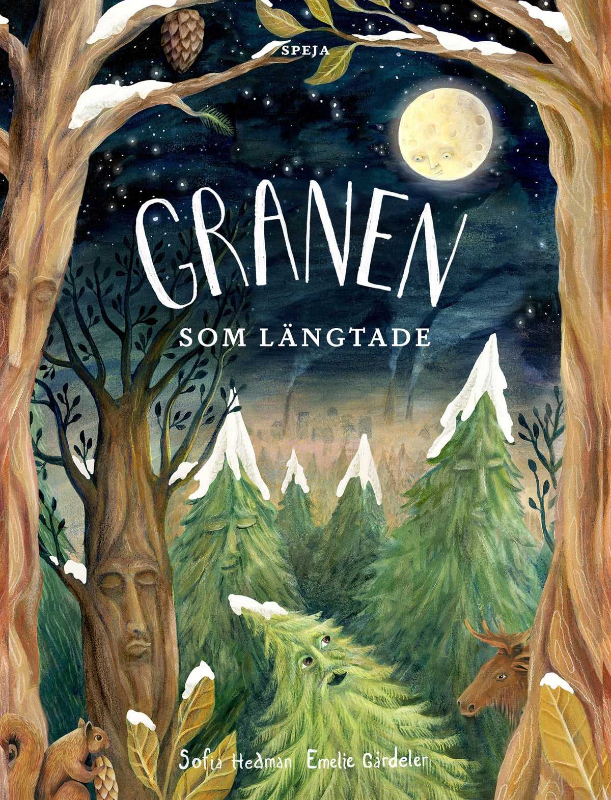 Granen som längtade – E-bok