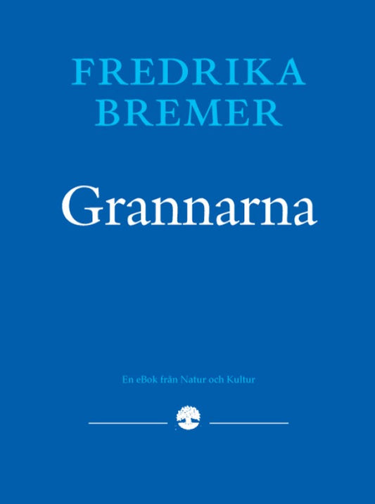 Grannarna – E-bok