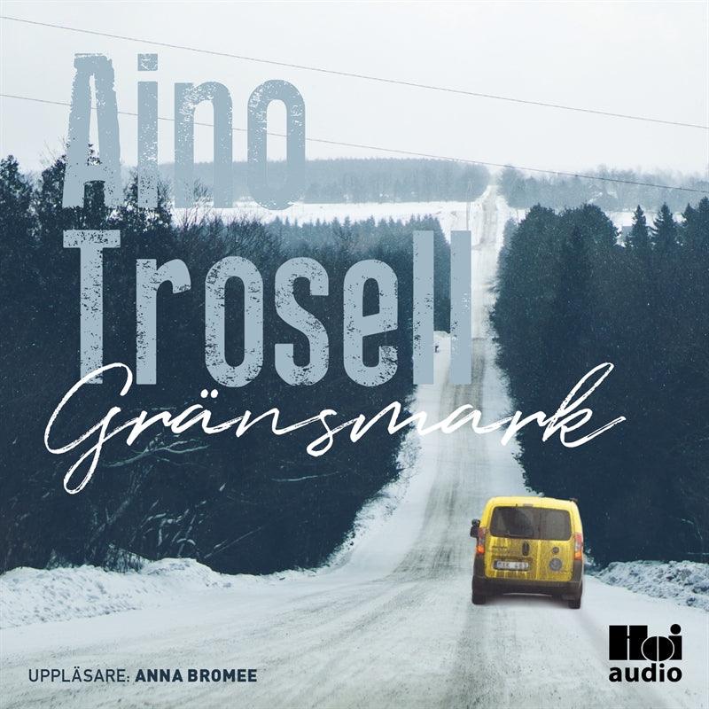 Gränsmark – Ljudbok