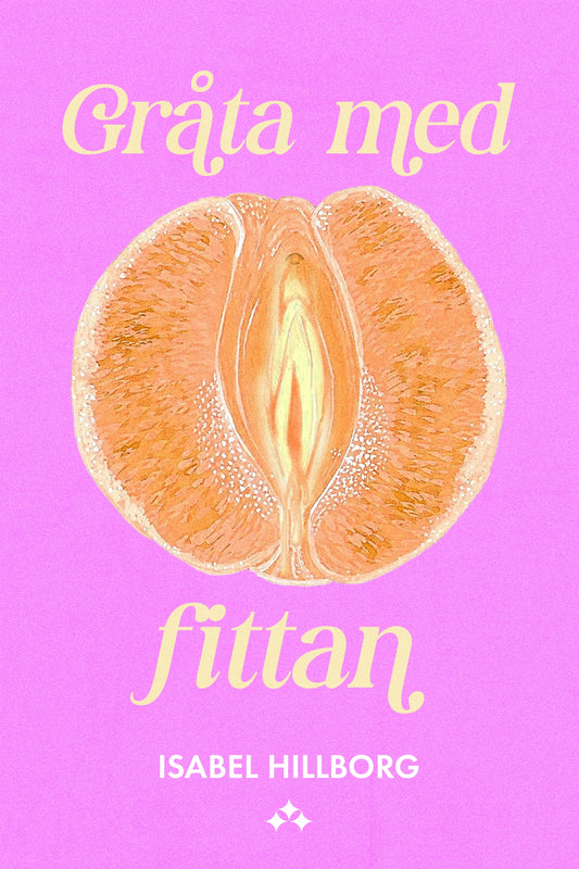 Gråta med fittan – E-bok