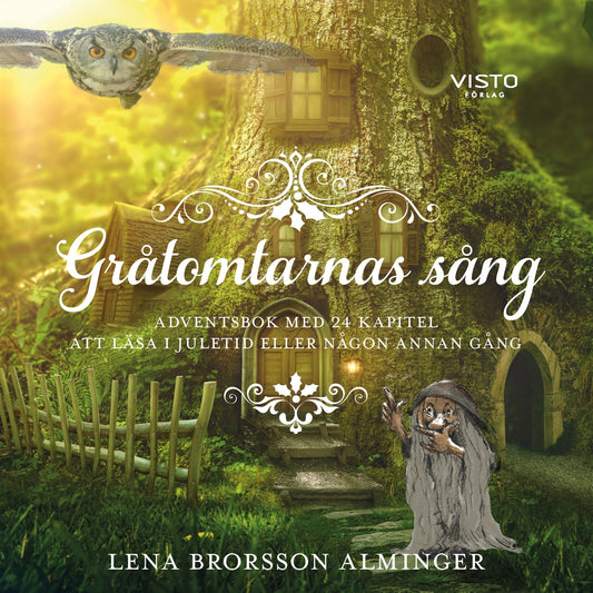 Gråtomtarnas sång : en adventsbok med 24 kapitel – Ljudbok