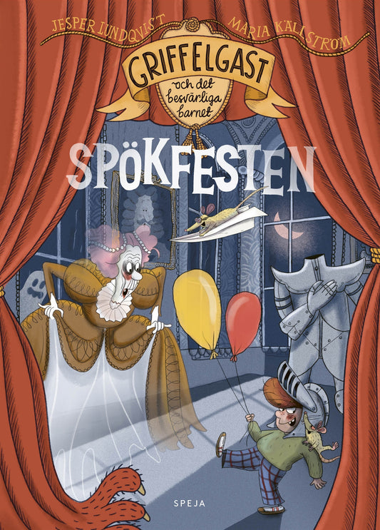 Griffelgast och det besvärliga barnet: Spökfesten – E-bok