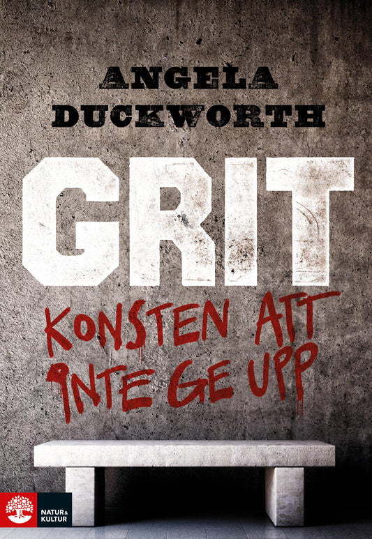 Grit : konsten att inte ge upp – E-bok