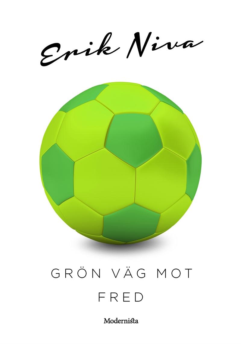 Grön väg mot fred – E-bok