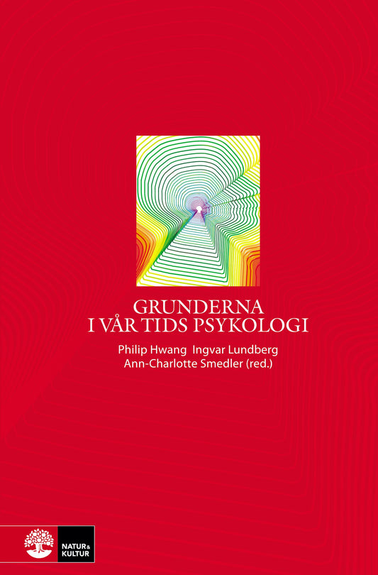 Grunderna i vår tids psykologi – E-bok