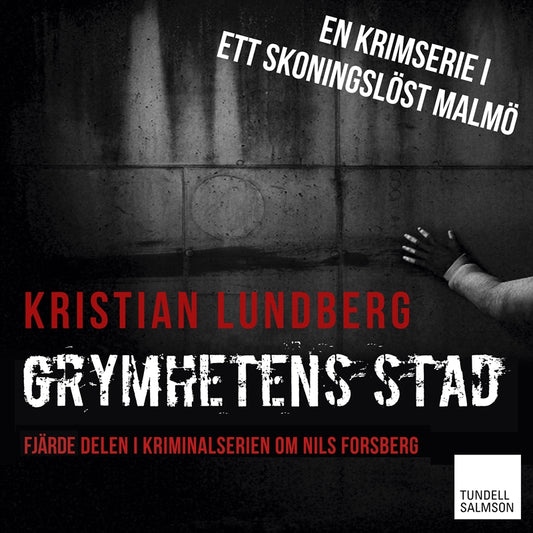 Grymhetens stad – Ljudbok