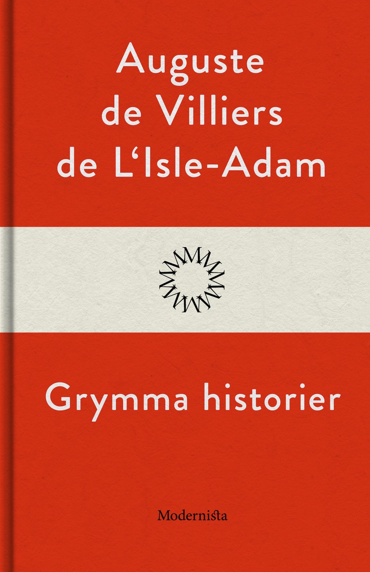 Grymma historier – E-bok