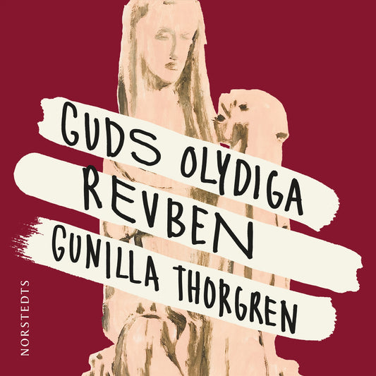 Guds olydiga revben – Ljudbok