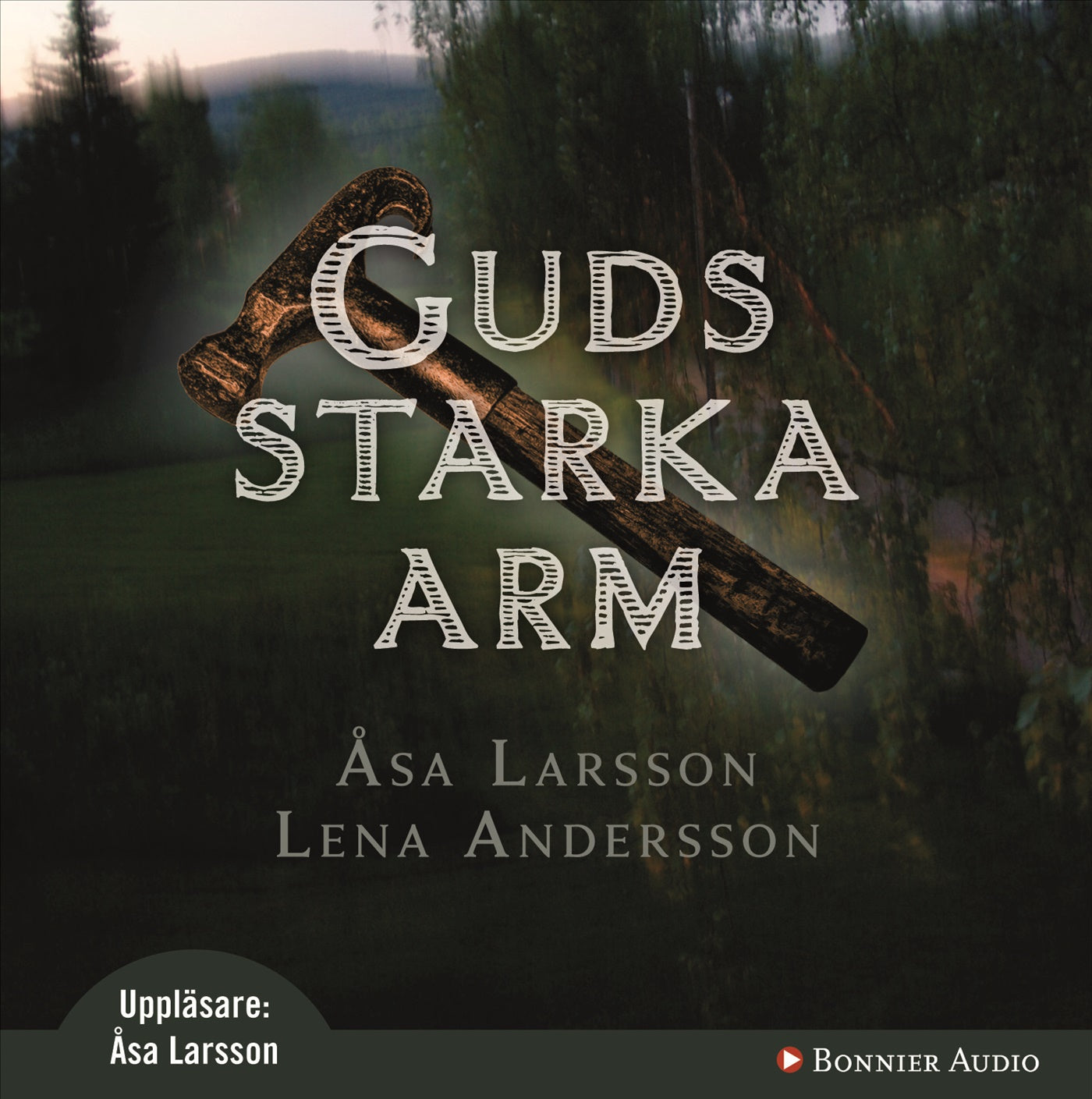 Guds starka arm – Ljudbok