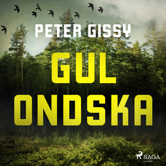 Gul Ondska – Ljudbok